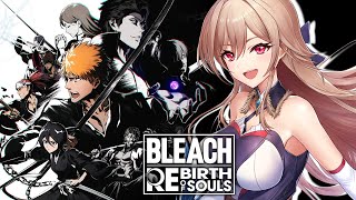 【BLEACH Rebirth of Souls】#01 未履修＆完全初見！いざBLEACHの世界へ！【にじさんじ】