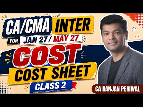 CA / CMA Inter Cost Sheet Class 2