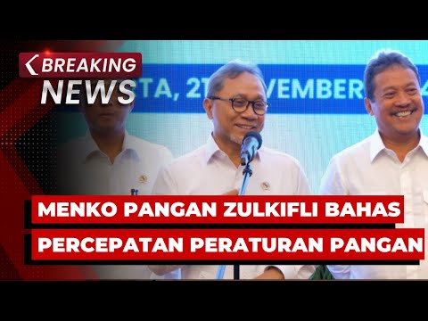 BREAKING NEWS - Konpers Menko Pangan Zulkifli Bahas Percepatan Proses Penerbitan Peraturan Pangan