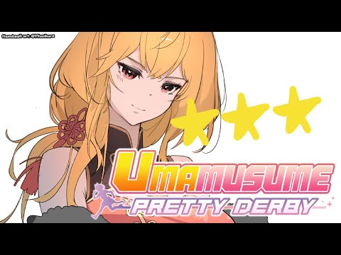 【Umamusume: Pretty Derby】3 STAR SPARKS GRIND ARRRRRGH RNGGGGG【Kaela Kovalskia / hololiveID】