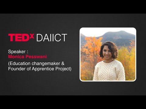I Don’t Know, and That Changed Everything | Monica Pesswani | TEDxDAIICT