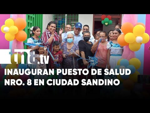 Entró en funcionamiento el puesto de salud número 8 en Ciudad Sandino - Nicaragua
