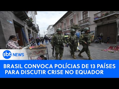SBT News na TV: Brasil convoca chefes de polícias de 13 países para discutir crise no Equador