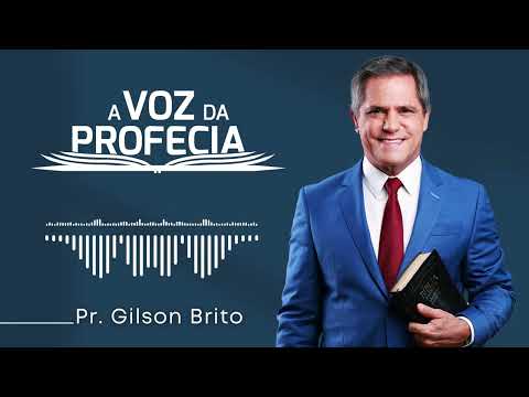 O seu Deus é o meu Deus III | A Voz da Profecia com Pr. Gilson Brito