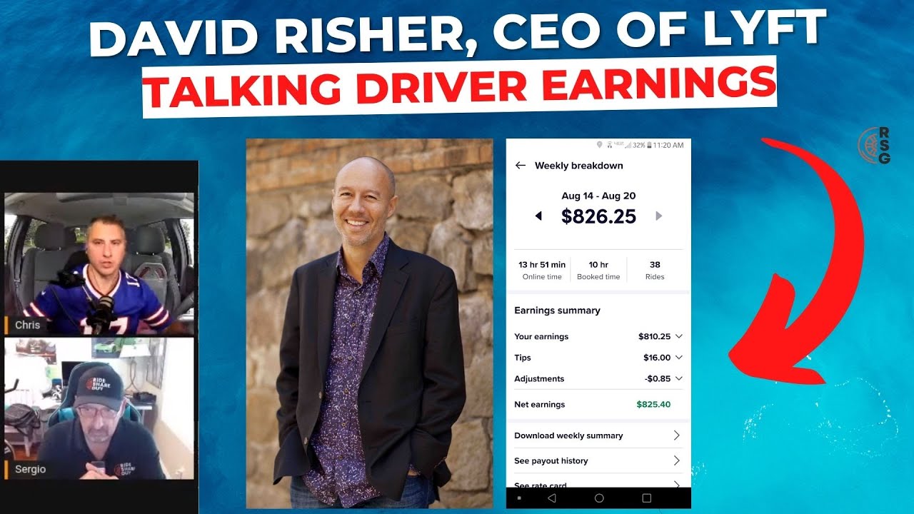 David Risher, CEO of Lyft On Driver Earnings