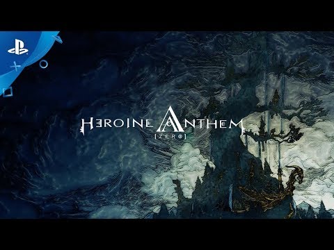 Heroine Anthem Zero Episode 1 ? Console Launch Trailer | PS4