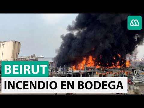 Gigantesco incendio en puerto de Beirut