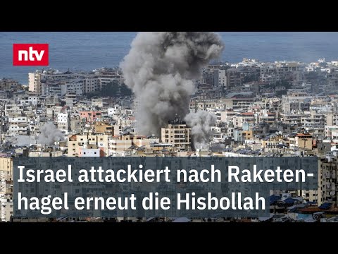 Gegenseitige Angriffe gehen weiter: Israel attackiert nach Raketenhagel erneut die Hisbollah | ntv