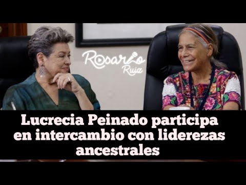 Primera Dama Lucrecia Peinado se reúne con mujeres indígenas busca integrar la salud holística