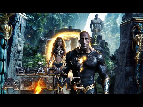 BLACK ADAM 2 A First Look That Will Change Everything
