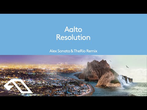 Aalto - Resolution (Alex Sonata & TheRio Remix)