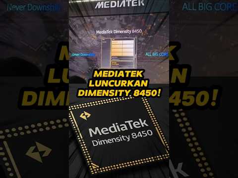 Mediatek Luncurkan Dimensity 8450!
