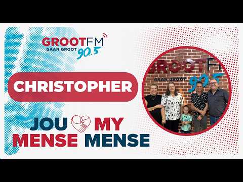 Jou Mense My Mense: Christopher