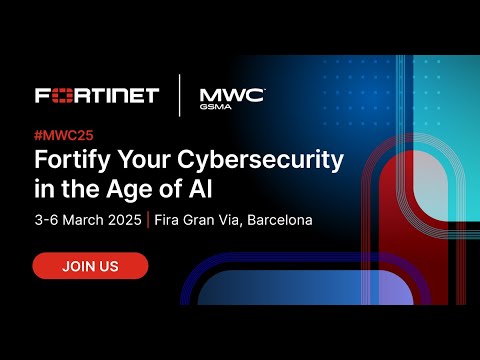 Fortinet at Mobile World Congress 2025 | MWC25