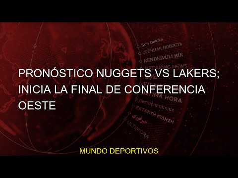 #inicia #Conferencia #Oeste #Pronóstico #Nuggets #final #Lakers