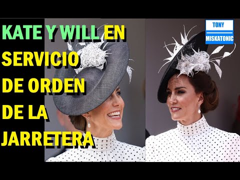 CARLOS III, CAMILLA Y LOS GALES EN SERVICIO DE LA ORDEN DE LA JARRETETERA 2023. KATE Y SOPHIE.