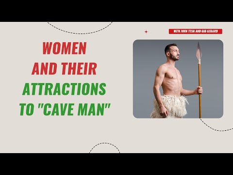 Women and Their Attractions to "Cave Man" with John Tesh and Gib Gerard thumbnail