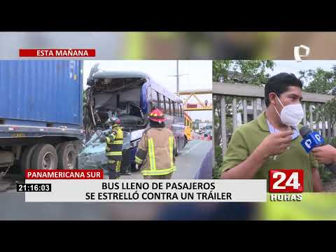 Panamericana Sur: Más de 30 personas salvan de morir tras choque de bus con tráiler