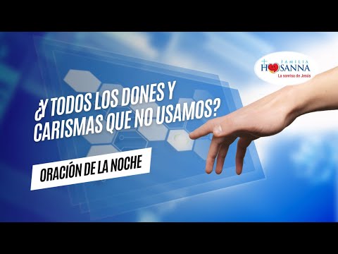 Dones y Carismas #ReflexiónDeNoche, Miércoles 18 Septiembre 2024 #PadreJohnAlbeiro #FamiliaHosanna