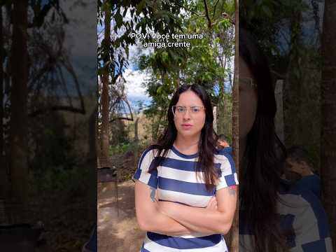 Marque sua amiga crente que resolve tudo na oração 🙌🏻🔥 #amigacrente #crentes #pov #humor