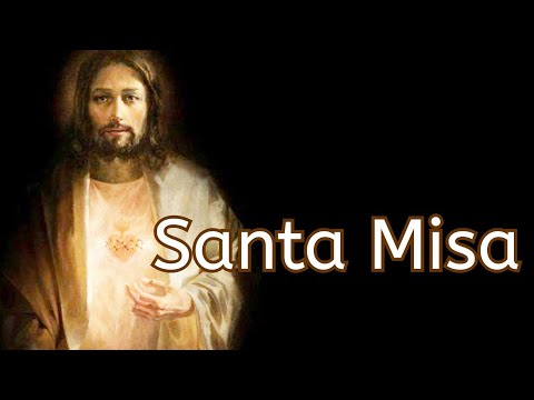 Santa Misa de hoy viernes 11 de junio de 2021 (Solemnidad del Sagrado Corazón de Jesús)