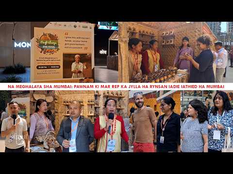 Meghalaya Spice Festival: Khring Ki Mar Rep ka Jylla ia ki Nongshong Shnong ka Mumbai