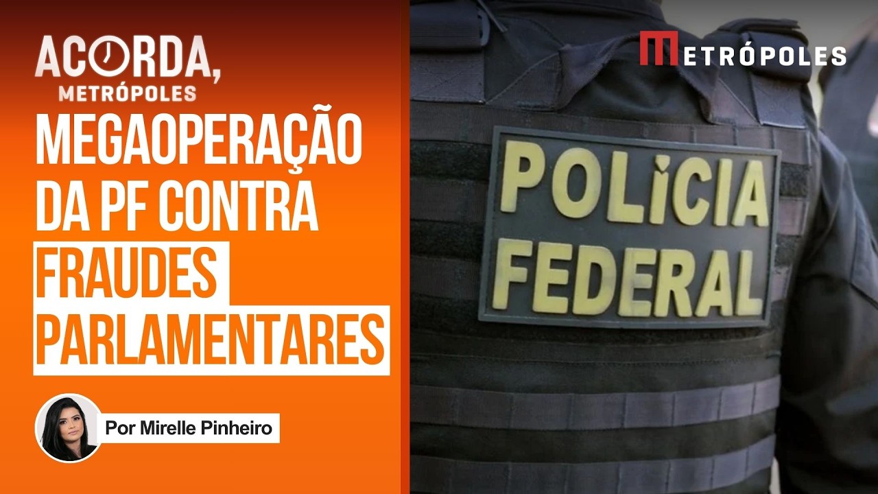 PF faz megaoperação contra esquema de desvio de emendas e licitações