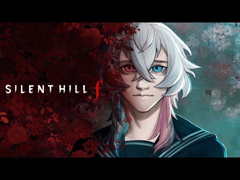 [Silent Hill F] Silent Hillf [SPOILERS]