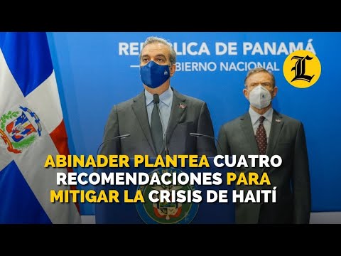 Abinader plantea cuatro recomendaciones para mitigar la crisis de Haití
