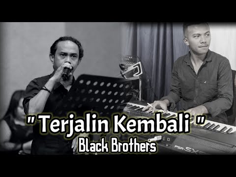 Terjalin Kembali (Black Brothers Cover) - Rino Nores Ft Risto Barus