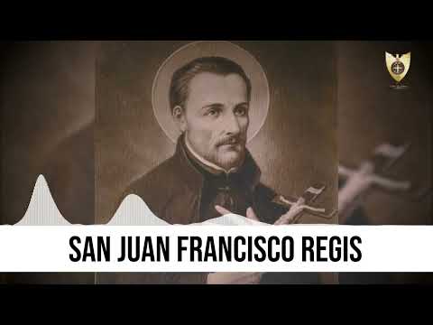 SAN JUAN FRANCISCO REGIS (Héroes De La Fe) - Padre Bernardo Moncada