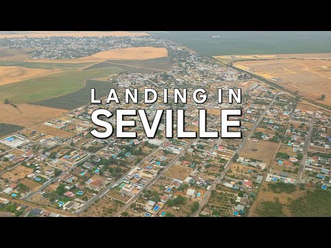 SEVILLE LANDING -  SPAIN 2026 4K ✈️ 🛬