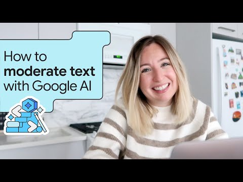 How to moderate text with Google AI