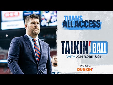 Talkin' Ball with Jon Robinson | Titans All-Access video clip