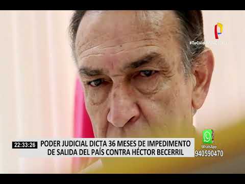 Héctor Becerril: dictan 36 meses de impedimento de salida del país
