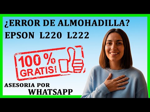 Reset Almohadilla GRATIS EPSON L220 L222, Windows XP 7 10 11 y en solo 5 minutos, AdjProg sin virus