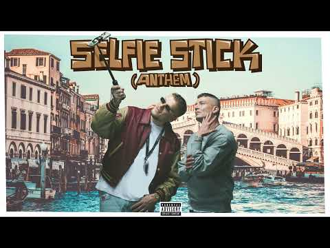 LX & Bonez - SELFIE STICK (Lucry & Suena)