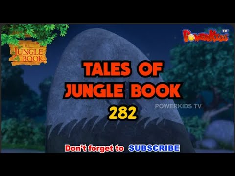 ???? Tales Of Jungle Book - Part 282 | मोगली की कहानी  | Jungle Book | नया एपिसोड@PowerKidstv ​