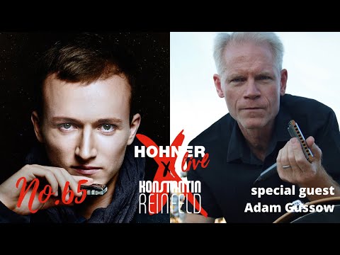 Hohner Live x Konstantin Reinfeld feat. Adam Gussow | No. 65