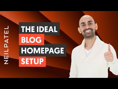 How to Create The Ideal Blog Homepage