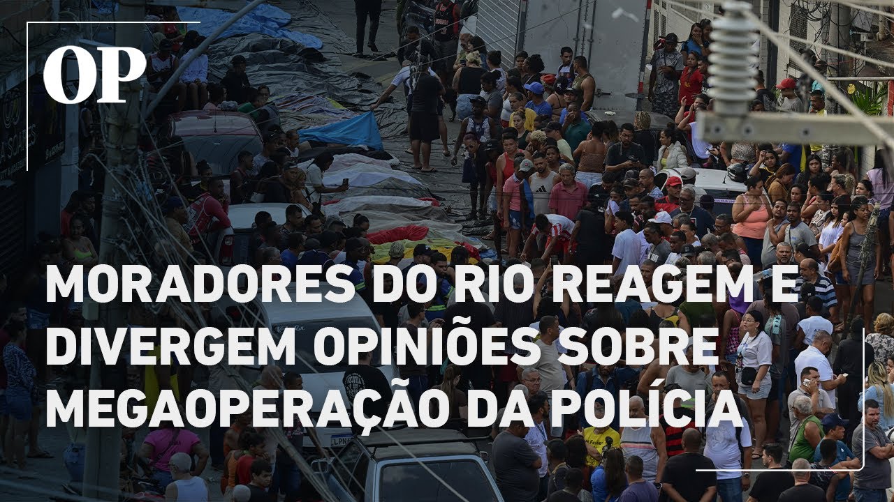 Moradores do Rio reagem e têm opiniões divergentes sobre a ‘Operação Contenção’