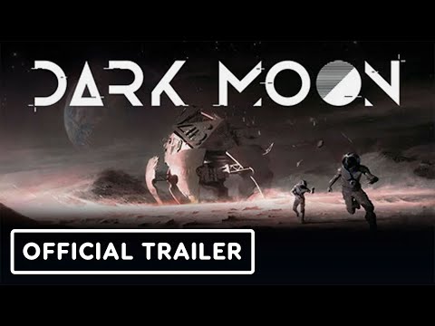 Dark Moon - Official Release Date Announcement Trailer