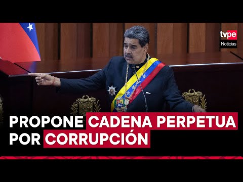 Venezuela: Nicolás Maduro propone cadena perpetua para delitos de corrupción y traición