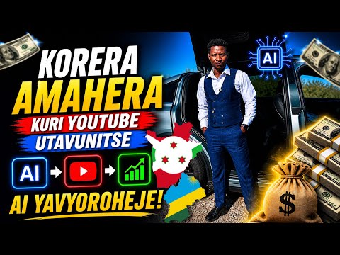 Uko Binjiza Amafaranga  kuri YouTube ukoresheje AI –Artificial intelligence !🔥💸(Kirundi,Kinyarwanda)