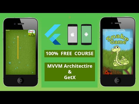 Flutter Snake Game Development using MVVM Architecture with GetX Advanced State Management Tutorial