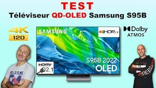 Vidéo-Test : TEST : TV QD-OLED Samsung S95B (Vidéo 4K chapitrée avec 3 bonus)
