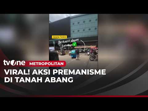 Preman Tanah Abang Palak Sopir Bajaj | Metropolitan