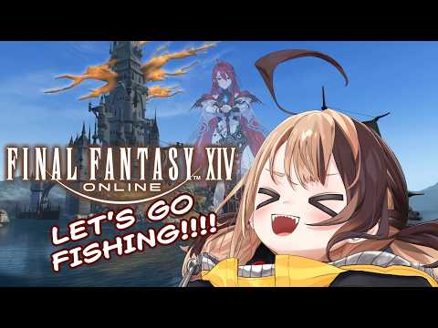 【FINAL FANTASY XIV】LEEEEEEEEETS GO FISHINGGGGGG #ad