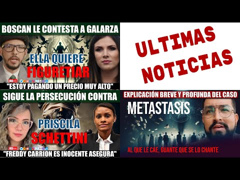 Resumen Noticias | Boscan le contesta a Ana Galarza, Sigue la persecución contra Priscila Schettini