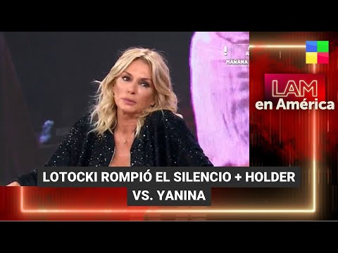 Lotocki rompió el silencio + Tomás Holder vs. Yanina Latorre - #LAM | Programa completo (23/06/23)